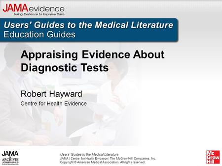 Appraising Evidence About Diagnostic Tests