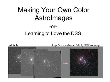 Making Your Own Color AstroImages