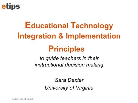 Educational Technology Integration & Implementation Principles