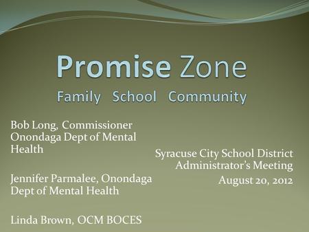 Promise Zone Family School Community