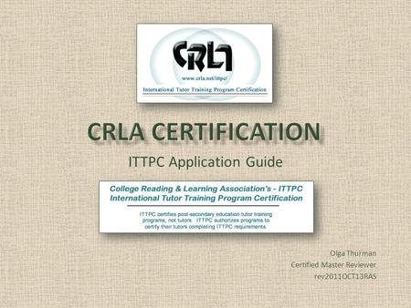 ITTPC Application Guide Olga Thurman Certified Master Reviewer rev2011OCT13RAS.