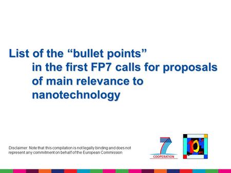 List of the “bullet points” in the first FP7 calls for proposals