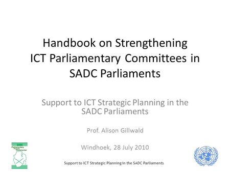 Support to ICT Strategic Planning in the SADC Parliaments