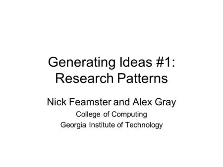 Generating Ideas #1: Research Patterns