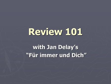 with Jan Delay’s “Für immer und Dich”