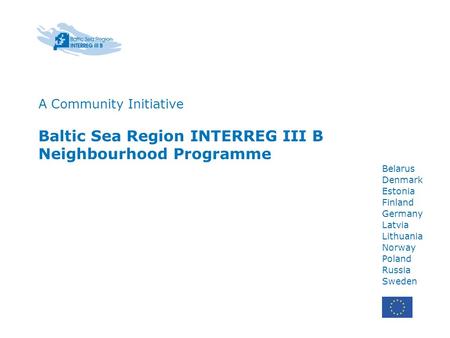 Baltic Sea Region INTERREG III B Neighbourhood Programme