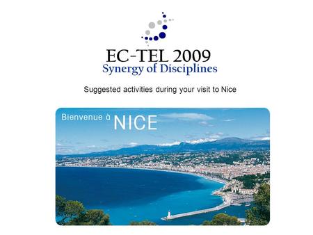 Suggested activities during your visit to Nice. Nice touristic map.
