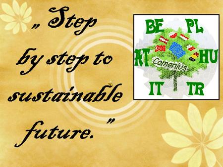 Step by step to sustainable future.. Europe Poland.