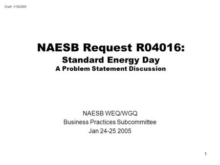 NAESB WEQ/WGQ Business Practices Subcommittee Jan