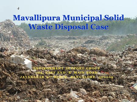 Mavallipura Municipal Solid Waste Disposal Case