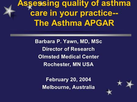 Assessing quality of asthma care in your practice-- The Asthma APGAR