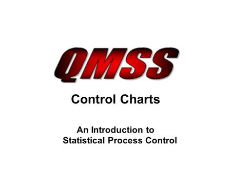 An Introduction to Statistical Process Control