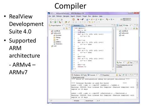 Compiler RealView Development Suite 4.0 Supported ARM architecture