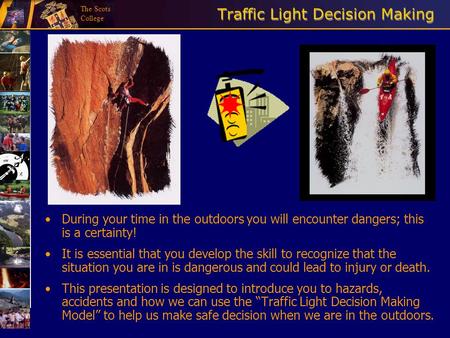 Traffic Light Decision Making