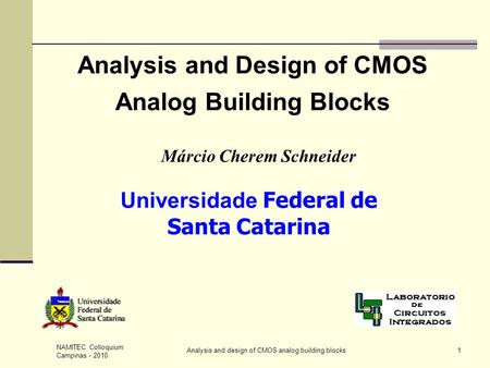 Analysis and Design of CMOS Analog Building Blocks