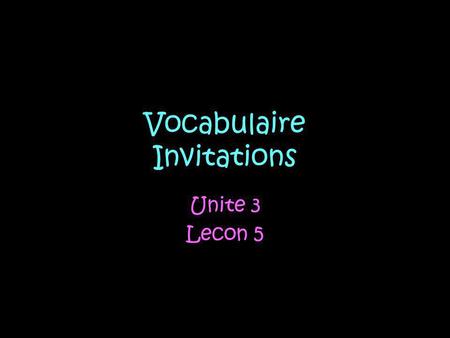 Vocabulaire Invitations