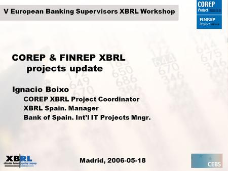 COREP & FINREP XBRL projects update