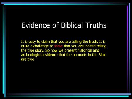 Evidence of Biblical Truths