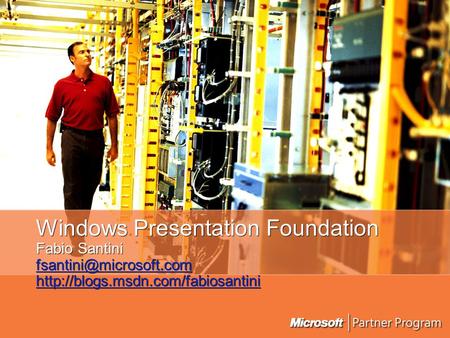 Windows Presentation Foundation Fabio Santini
