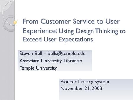 Pioneer Library System November 21, 2008