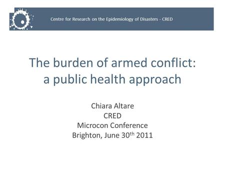 The burden of armed conflict: a public health approach