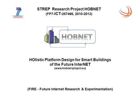 HOlistic Platform Design for Smart Buildings