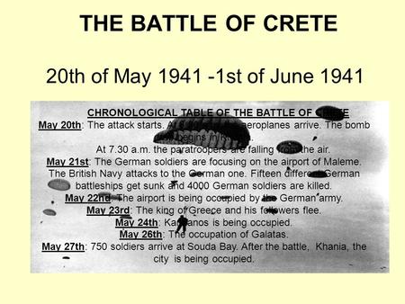 THE BATTLE OF CRETE 20th of May st of June 1941