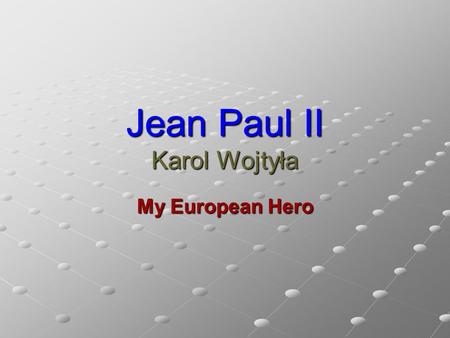 Jean Paul II Karol Wojtyła