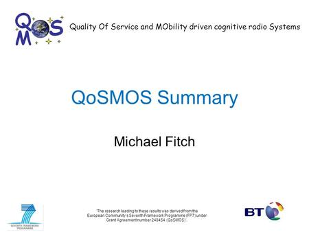 QoSMOS Summary Michael Fitch.