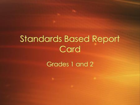 Standards Based Report Card