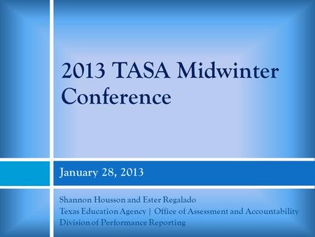 2013 TASA Midwinter Conference