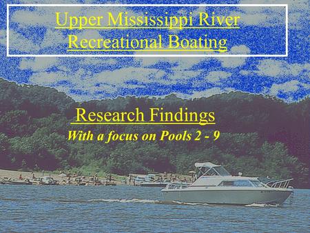 Upper Mississippi River Recreational Boating