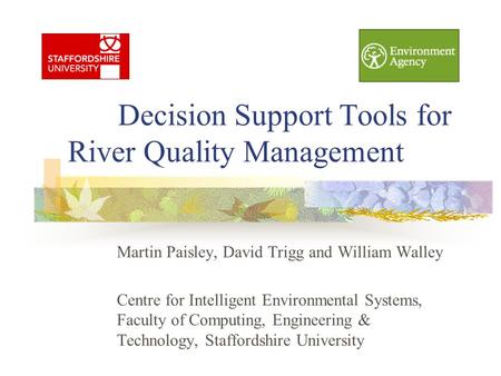Decision Support Tools for River Quality Management