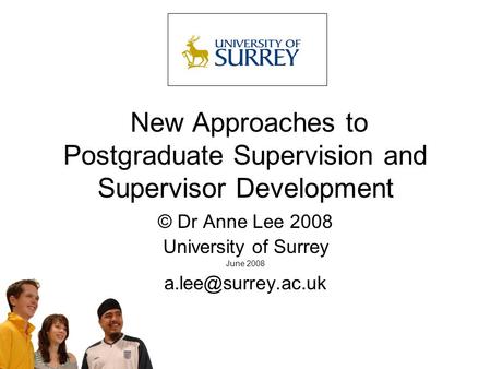 New Approaches to Postgraduate Supervision and Supervisor Development