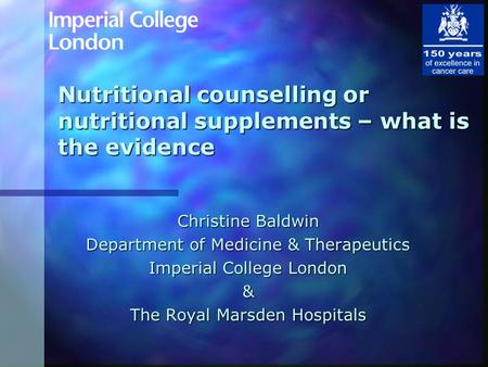 Christine Baldwin Department of Medicine & Therapeutics