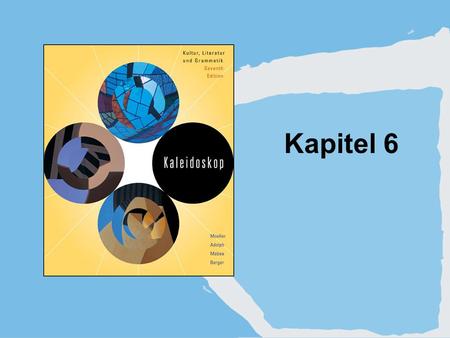 Kapitel 6. Copyright © Houghton Mifflin Company. All rights reserved.6 | 2 1. Hin and her.