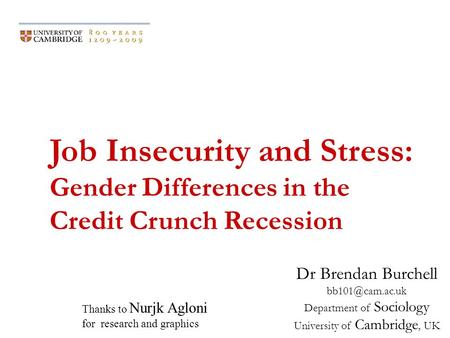 Job Insecurity and Stress: