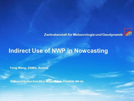 Indirect Use of NWP in Nowcasting