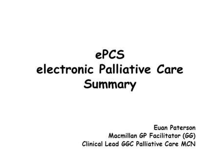 ePCS electronic Palliative Care Summary