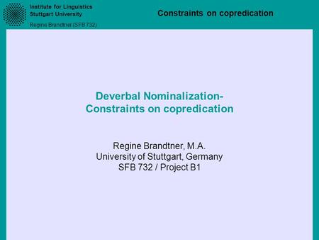 Deverbal Nominalization- Constraints on copredication