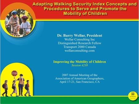 Adapting Walking Security Index Concepts and Procedures to