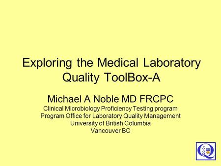Exploring the Medical Laboratory Quality ToolBox-A