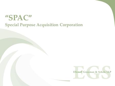 “SPAC” Special Purpose Acquisition Corporation