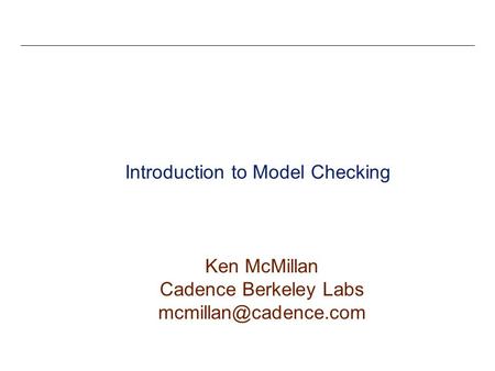 Introduction to Model Checking
