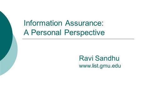 Information Assurance: A Personal Perspective