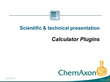Scientific & technical presentation Calculator Plugins January 2011.