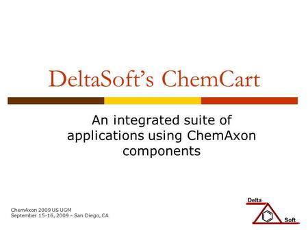 An integrated suite of applications using ChemAxon components