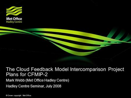 The Cloud Feedback Model Intercomparison Project Plans for CFMIP-2