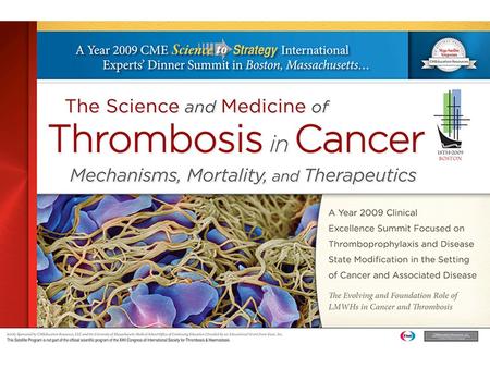 The Science and Medicine of Thrombosis in Cancer