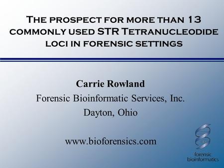 Forensic Bioinformatic Services, Inc.